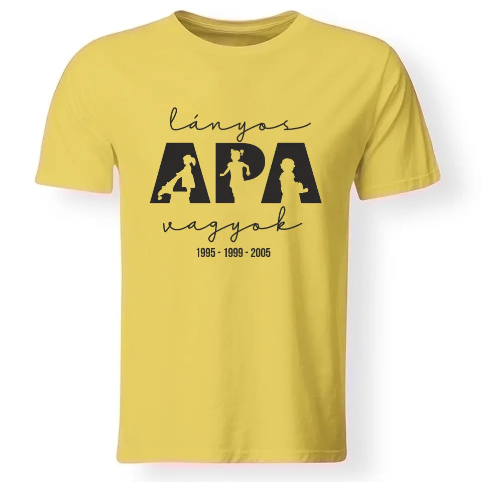 Ajándék Apáknak - Lányos Apa vagyok férfi póló