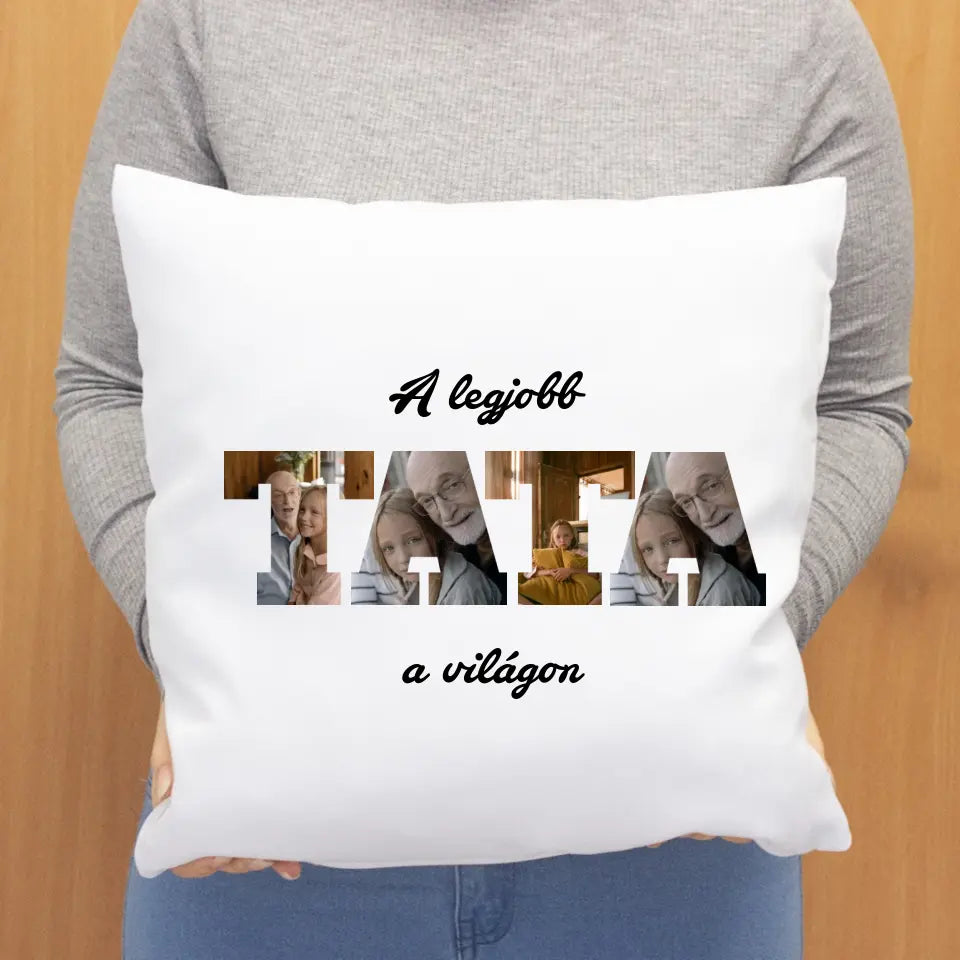 Legjobb Tata párna fényképpel