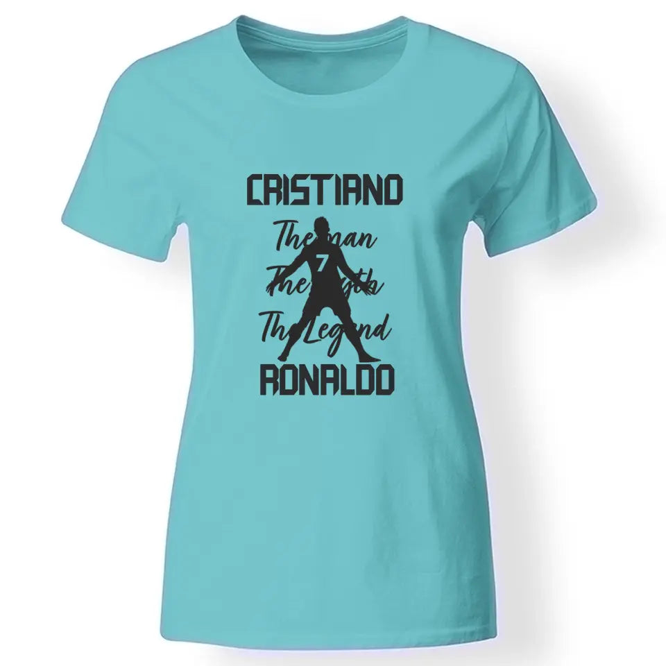 The Man The Myth The Legend - Crstiano Ronaldo női póló