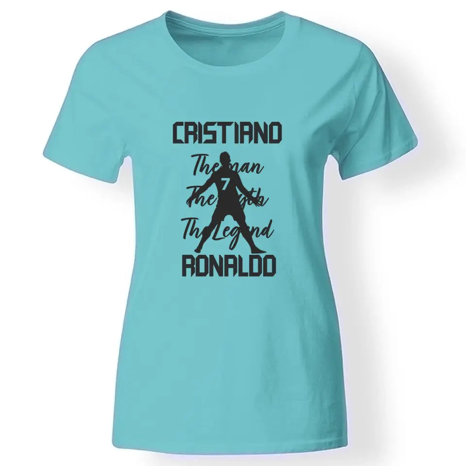 The Man The Myth The Legend - Crstiano Ronaldo női póló türkiz