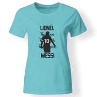 The Man The Myth The Legend - Lionel Messi női póló türkiz