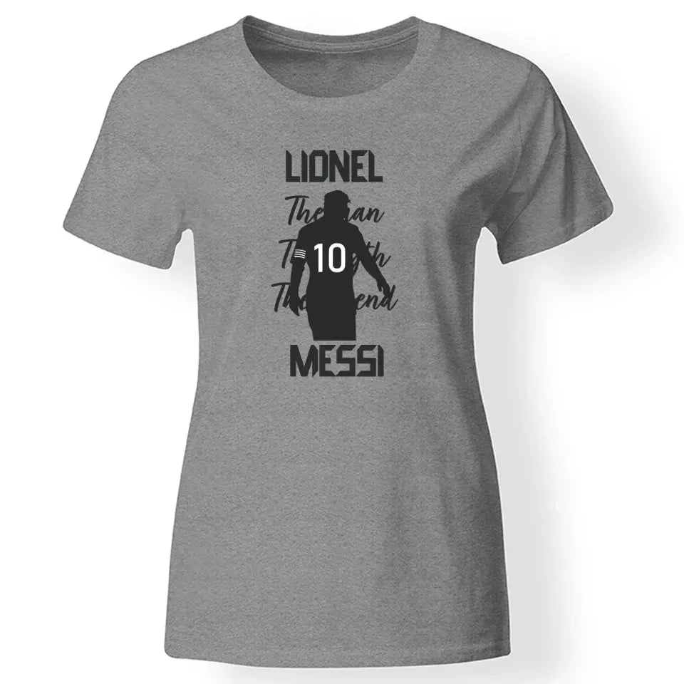 The Man The Myth The Legend - Lionel Messi női póló szürke