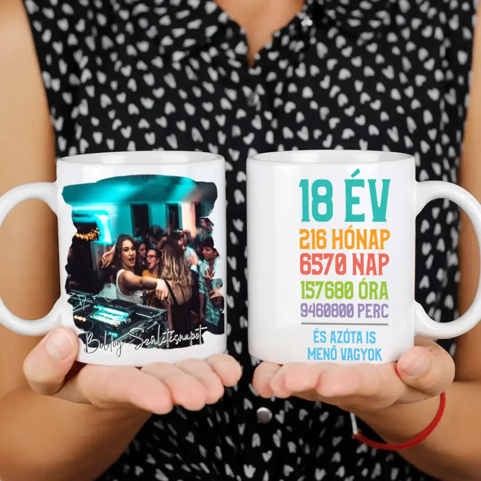 Őrülten jól nézek ki szülinapi bögre