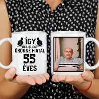 Örökké fiatal 55 éves szülinapi ajándék bögre