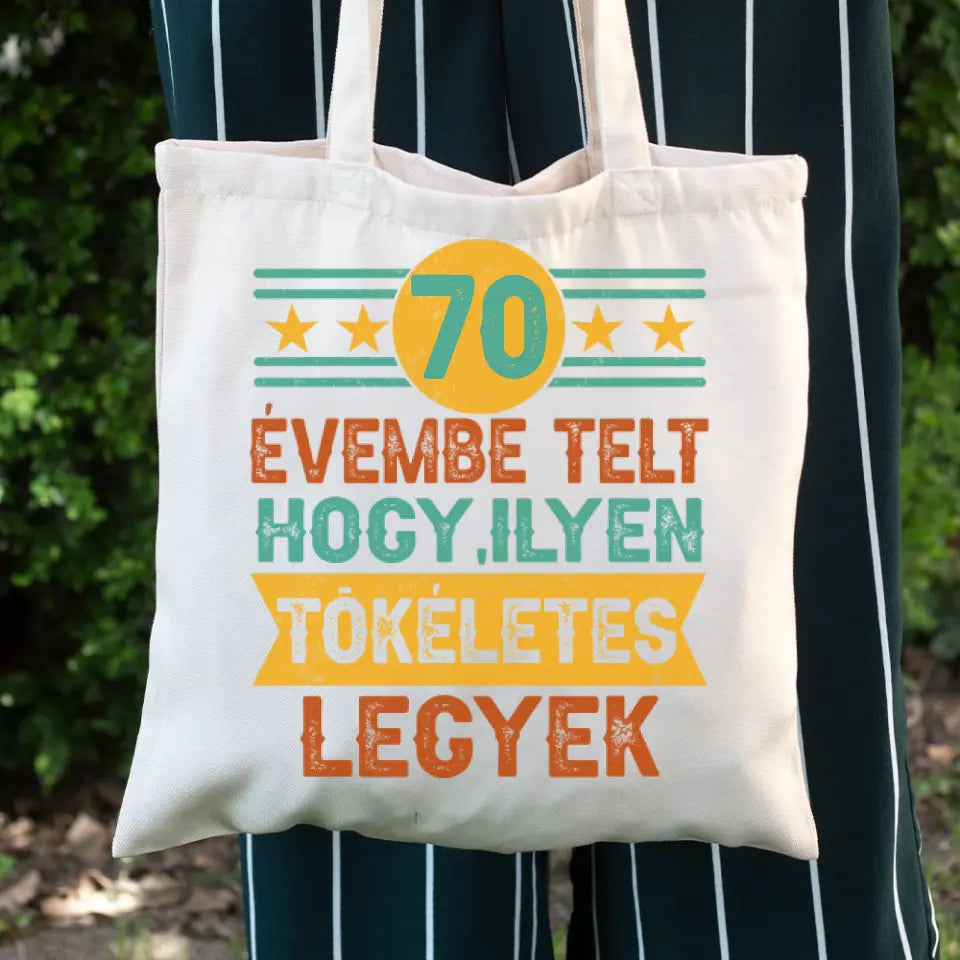 Tökéletes 70 éves szülinapi ajándék vászontáska