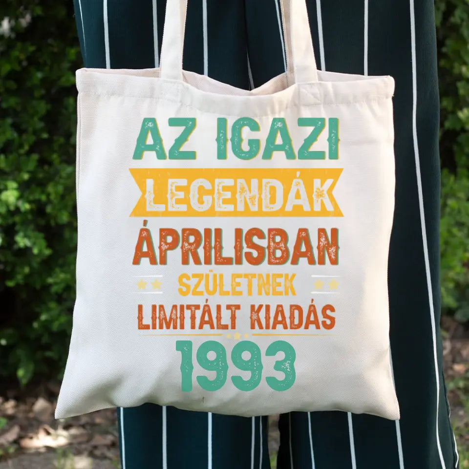Az igazi legendák egyedi évszámos szülinapi ajándék vászontáska