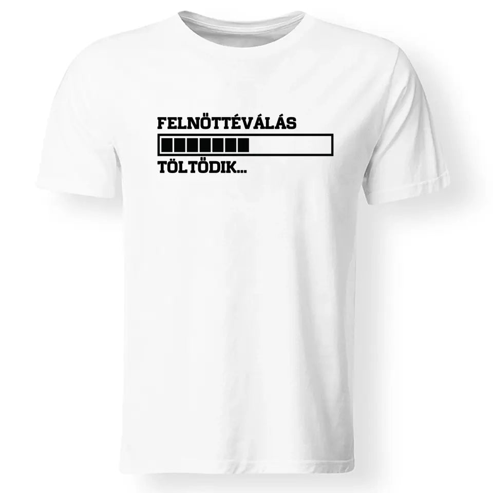 Felnőtté válás 18. szülinapi póló férfinak