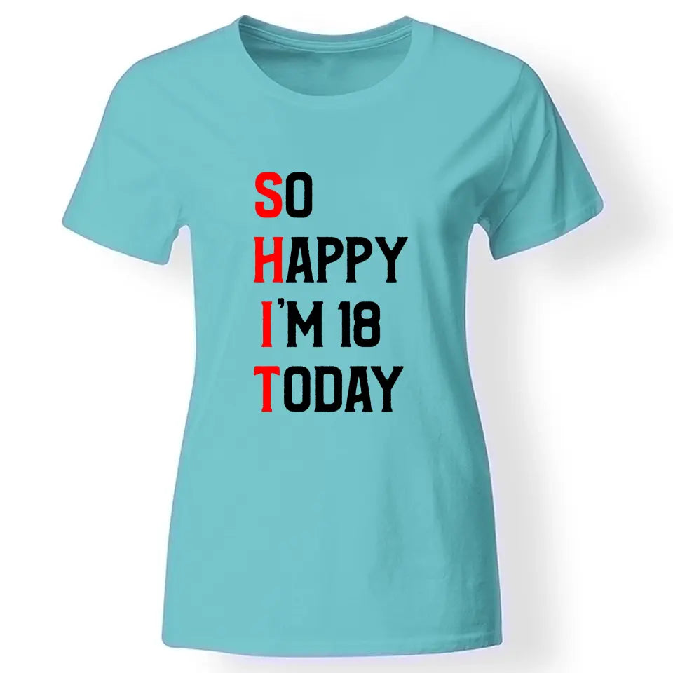 Ma van a 18. szülinapom póló nőknek türkiz