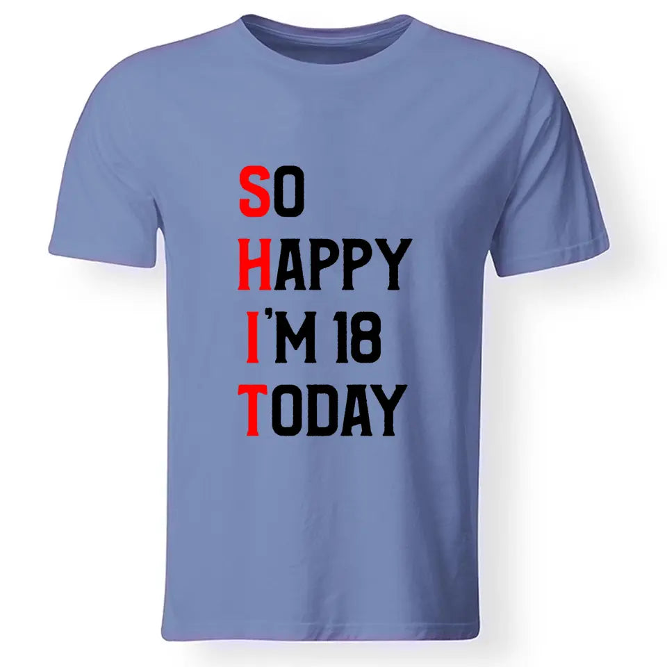 Ma van a 18. szülinapom póló férfinak