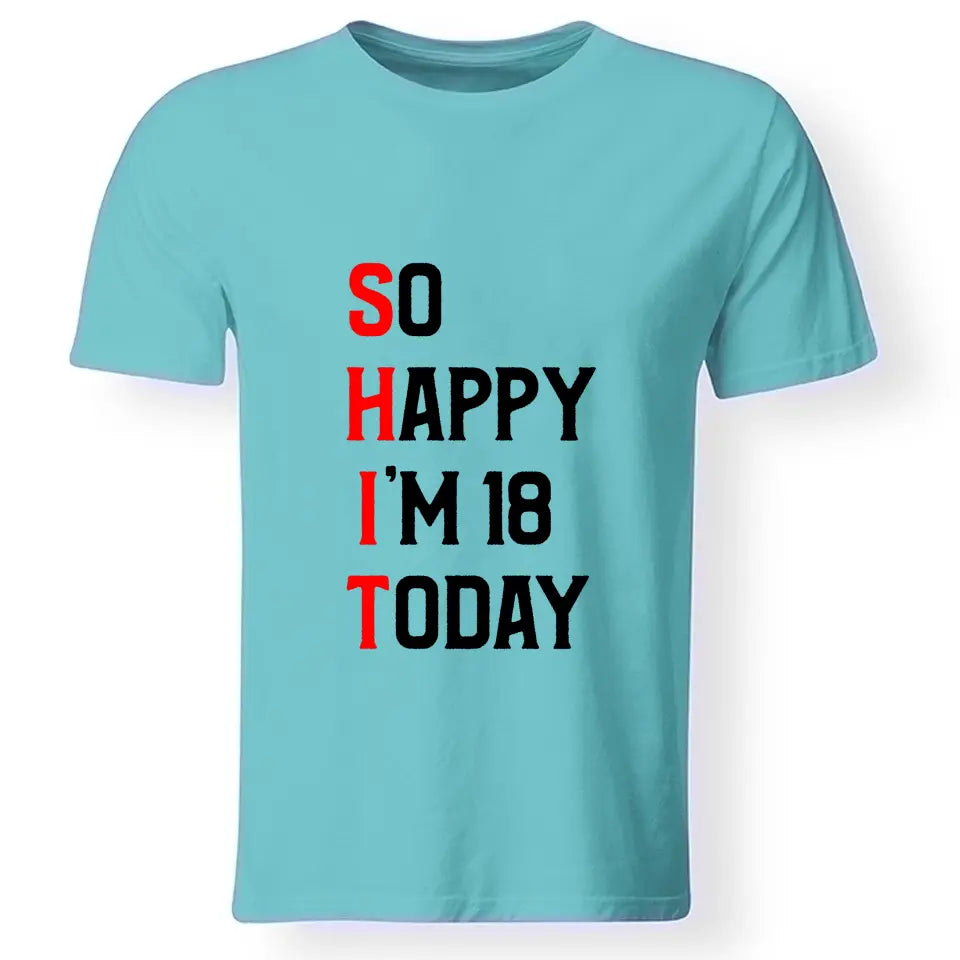 Ma van a 18. szülinapom póló férfinak