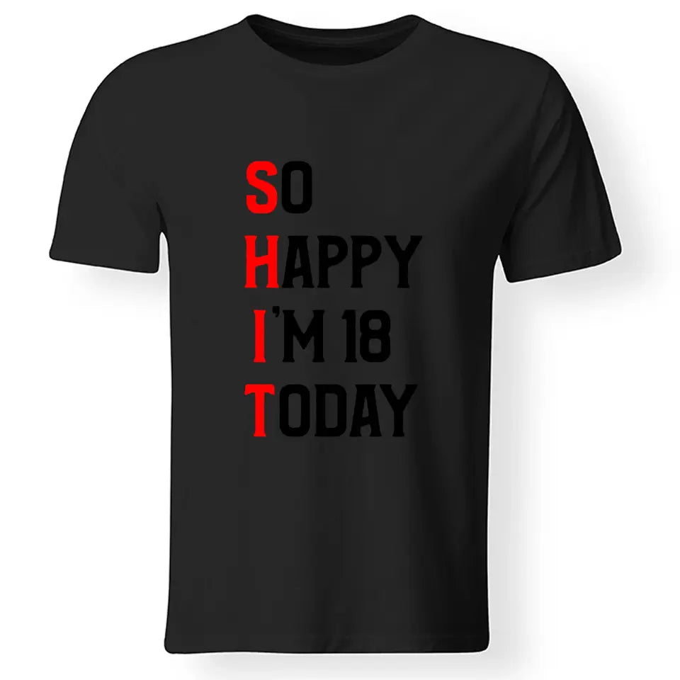 Ma van a 18. szülinapom póló férfinak