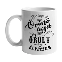 Elég képzett és őrült bögre