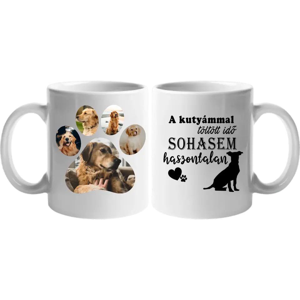 Egyedi fotós kutyás bögre idézettel 