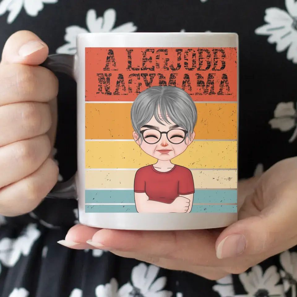 A legjobb Mama bögre szerkeszthető karakterekkel