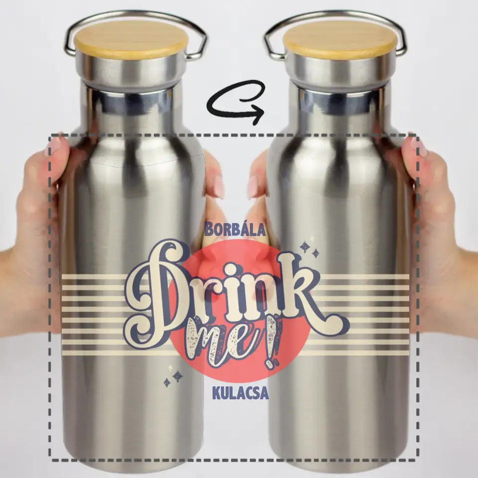 Bambusz fedeles egyedi kulacs felirattal és névvel - drink me