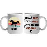 Naplementés lovas bögre egyedi felirattal