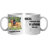 A lovam már vár egyedi képes lovas bögre