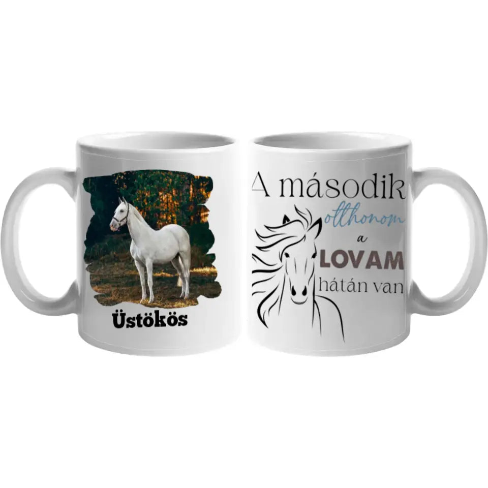 A második otthonom lovas bögre képpel