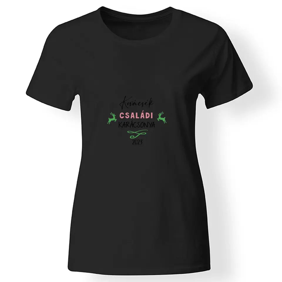 Egyedi családi karácsonyos női póló