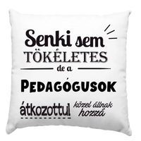 Senki sem tökéletes párna