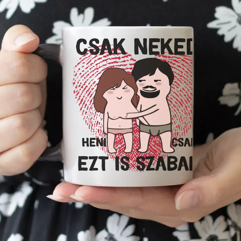 Csak neked vicces bögre pároknak szerkeszthető karakterekkel