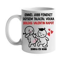 Ennél jobbat vicces valentin napi bögre választható mintával