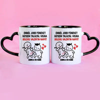 Ennél jobbat vicces valentin napi bögre választható mintával