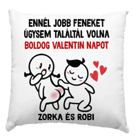 Ennél jobbat vicces valentin napi párna