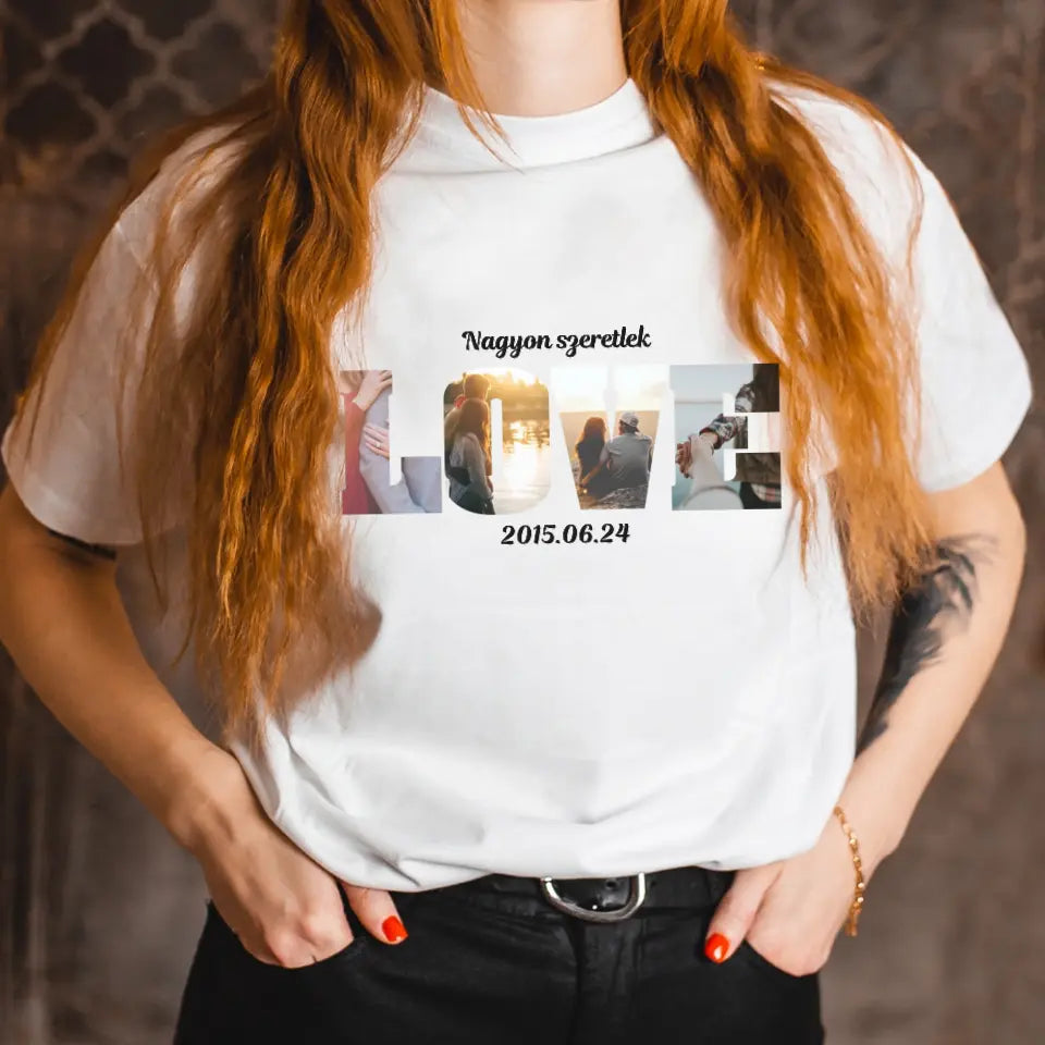 LOVE feliratos egyedi fényképes női póló