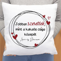 Jobban szeretlek mint, a kakaós csiga közepét