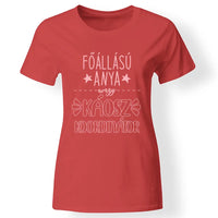 Egyedi ajándék anyukáknak - főállású anya póló piros