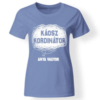 Egyedi ajándék anyukáknak- káosz koordinátor póló kék