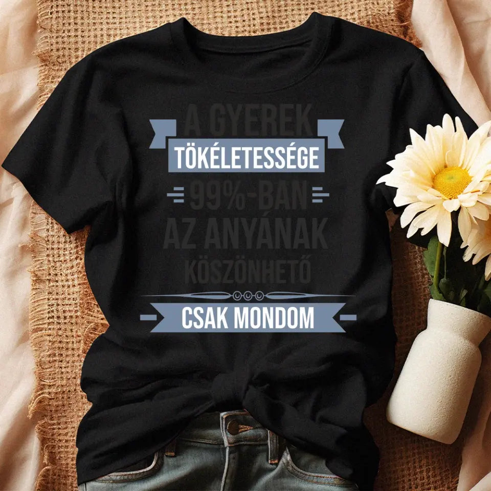 A gyerek tökéletessége szerkeszthető női póló fekete