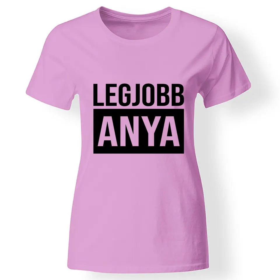 Egyedi ajándék anyukáknak - Legjobb Anya póló rózsaszín