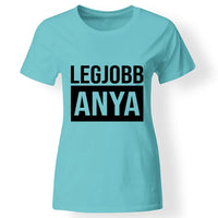 Egyedi ajándék anyukáknak - Legjobb Anya póló türkiz