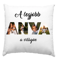 Anya feliratos párna egyedi fényképpel
