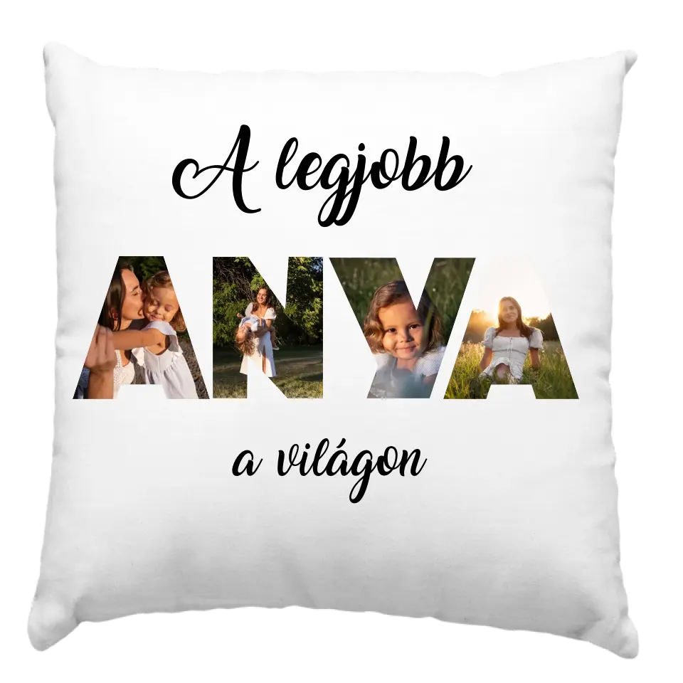 Anya feliratos párna egyedi fényképpel