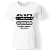 Egyedi ajándék anyukáknak - Anya vagyok fehér