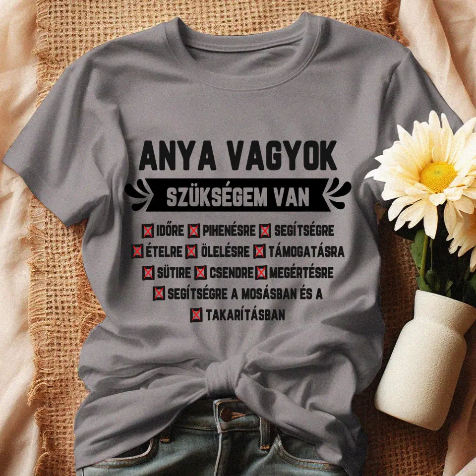 Egyedi ajándék anyukáknak - Anya vagyok szürke