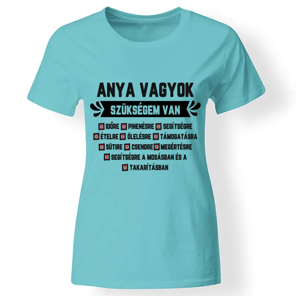 Egyedi ajándék anyukáknak - Anya vagyok türkiz