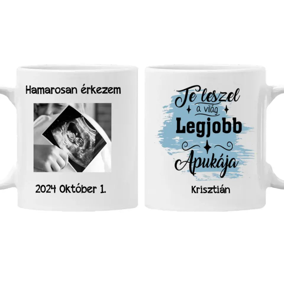 Hamarosan érkezem, ultrahang képes bögre leendő Apukáknak