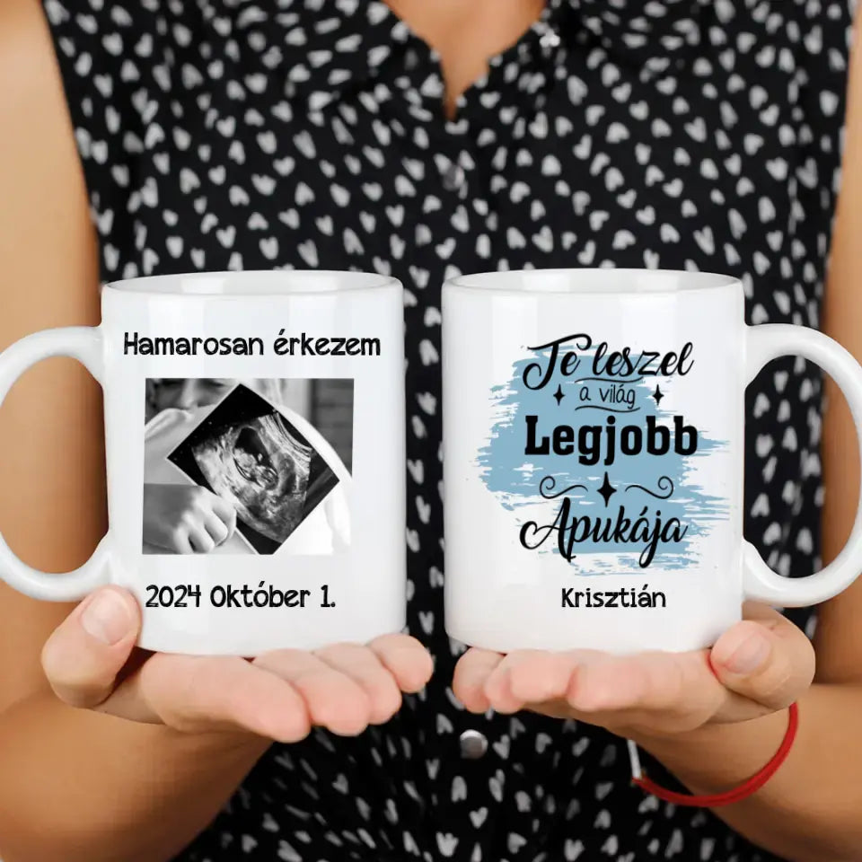 Hamarosan érkezem, ultrahang képes bögre leendő Apukáknak