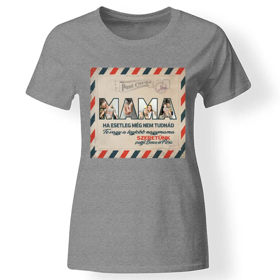 Fényképes ajándék nagymamáknak - Mama feliratos póló szürke