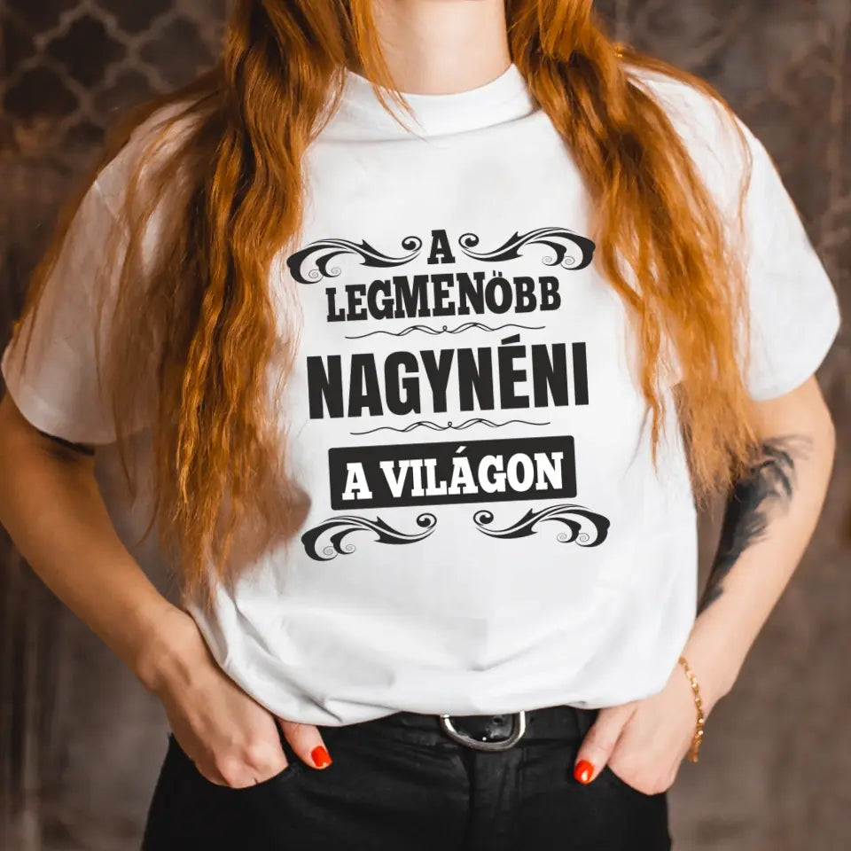 A legmenőbb nagynéni női póló fehér