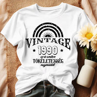 Szülinapi ajándék nőknek - A tökéletesség megszületett női póló