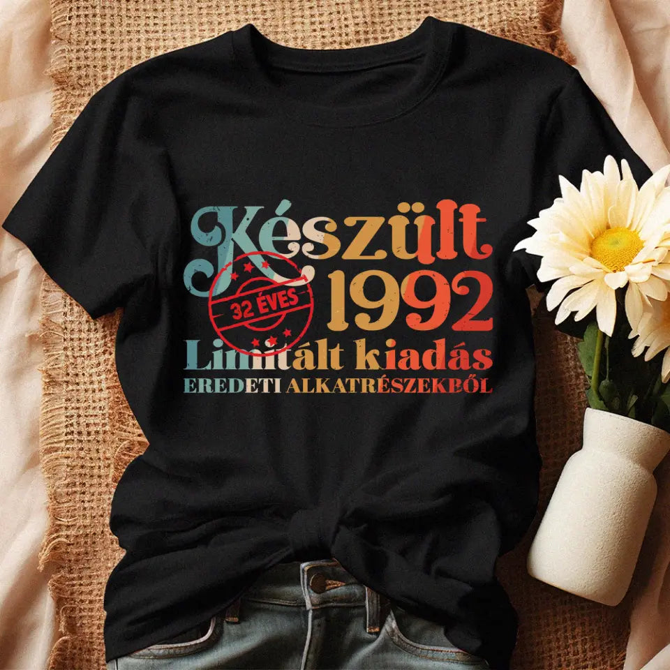 Szülinapi ajándék nőknek - Eredeti alkatrész női póló