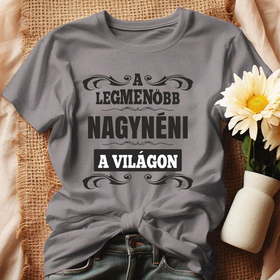 A legmenőbb nagynéni női póló szürke