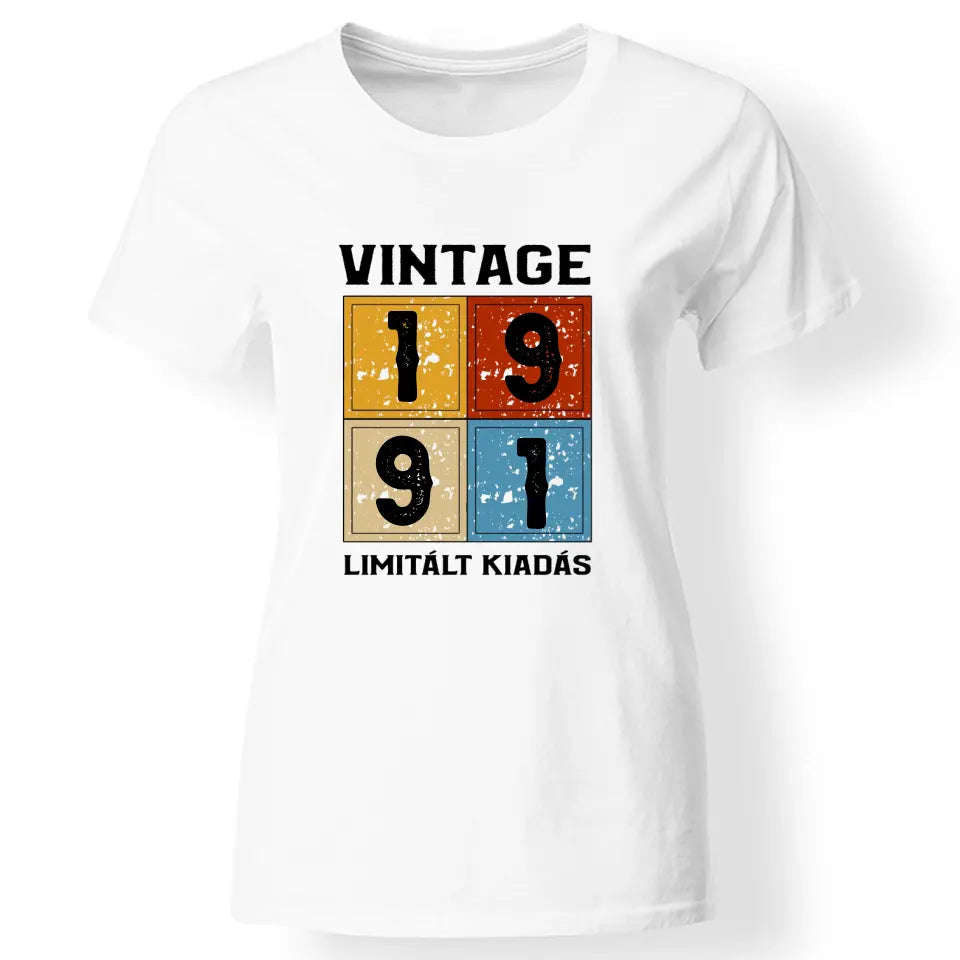 Szülinapi ajándék nőknek - Évszámos limitált kiadás női póló fehér