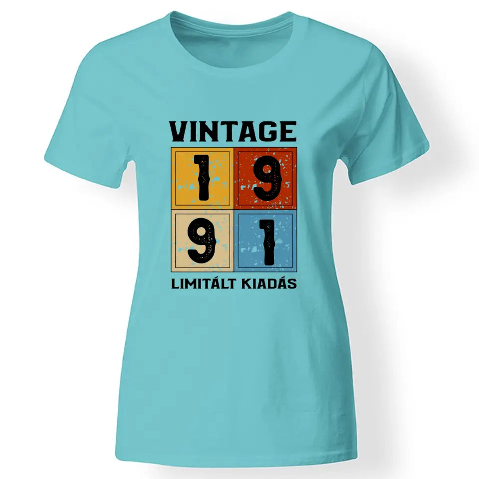 Szülinapi ajándék nőknek - Évszámos limitált kiadás női póló türkiz