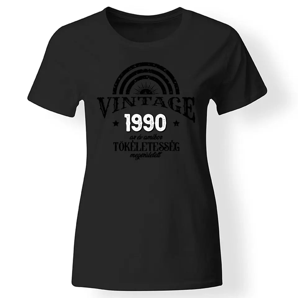 Szülinapi ajándék nőknek - A tökéletesség megszületett női póló